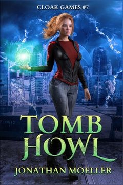 Cloak Games: Tomb Howl (en Inglés)