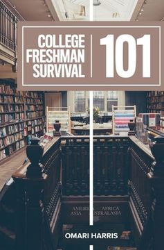 portada College Freshman Survival 101 (in English)