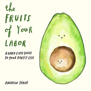 portada The Fruits of Your Labor (en Inglés)
