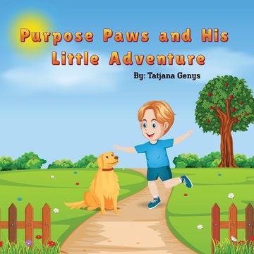 portada Purpose Paws and his little Adv (in English)