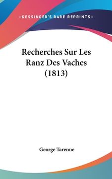 portada Recherches Sur Les Ranz Des Vaches (1813) (in French)