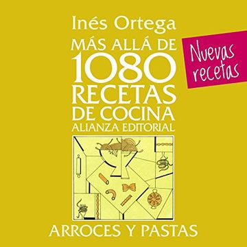 portada Más Allá de 1080 Recetas de Cocina. Arroces y Pastas (in Spanish)