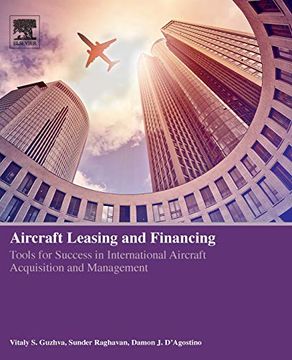 portada Aircraft Leasing and Financing: Tools for Success in International Aircraft Acquisition and Management (in English)