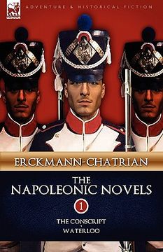 portada the napoleonic novels: volume 1-the conscript & waterloo (in English)