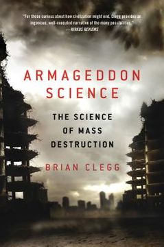 portada armageddon science: the science of mass destruction (in English)