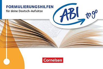 portada Abi to go - Deutsch: Formulierungshilfen: Für Deine Deutsch-Aufsätze. Taschenbuch zum Nachschlagen und Üben (en Alemán)
