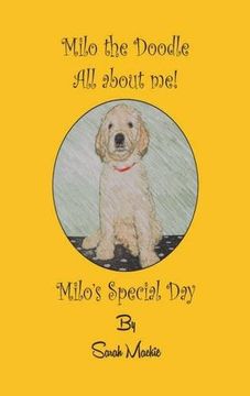 portada Milo's Special Day: Milo the Doodle - All about me!