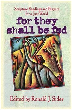 portada for they shall be fed: scripture readings and prayers for a just world