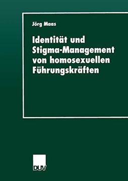 portada Identität und Stigma-Management von Homosexuellen Führungskräften (en Alemán)