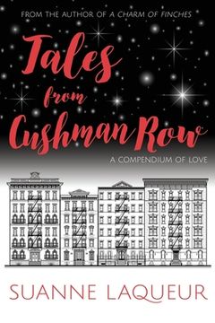 portada Tales From Cushman Row: A Compendium of Love (in English)