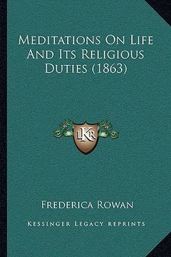 portada meditations on life and its religious duties (1863) (en Inglés)