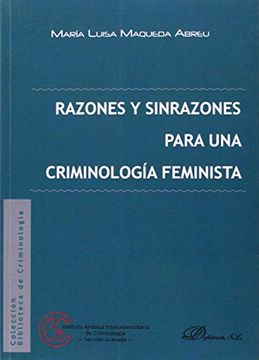 portada Razones Y Sinrazones Para Una Criminología Feminista