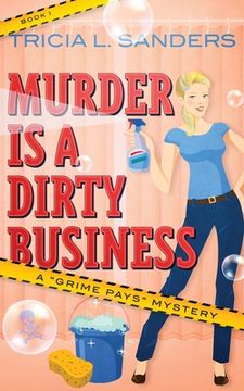 portada Murder is a Dirty Business (en Inglés)
