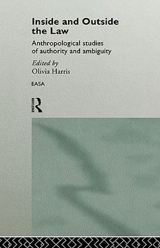 portada inside and outside the law: anthropological studies of authority and ambiguity