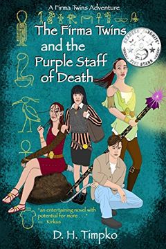 portada The Firma Twins and the Purple Staff of Death: A Firma Twins Adventure, Book 1 (en Inglés)