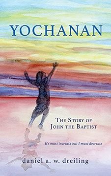 portada Yochanan: The Story of John the Baptist (0) (en Inglés)