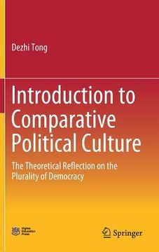 portada Introduction to Comparative Political Culture: The Theoretical Reflection on the Plurality of Democracy (en Inglés)