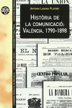 portada Història de la comunicació: València, 1790-1898 (Aldea Global) (in Spanish)