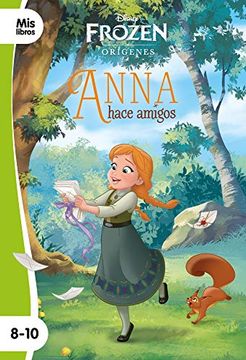 portada Frozen. Anna Hace Amigos (in Spanish)