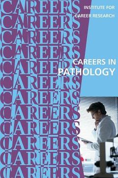 portada Careers in Pathology (en Inglés)