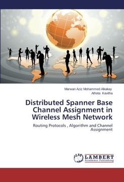 portada Distributed Spanner Base Channel Assignment in Wireless Mesh Network