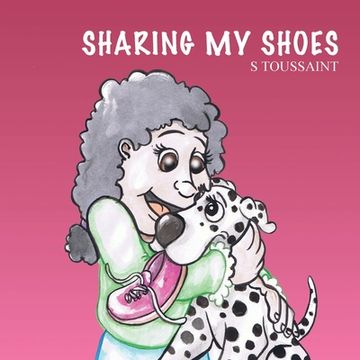 portada Sharing My Shoes (en Inglés)