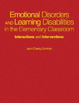 portada emotional disorders and learning disabilities in the elementary classroom: interactions and interventions (in English)