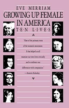 portada Growing up Female in America: Ten Lives (en Inglés)
