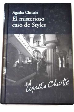 Libro El misterioso caso de Styles De Agatha Christie - Buscalibre