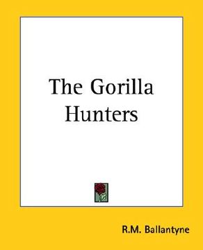portada the gorilla hunters (en Inglés)
