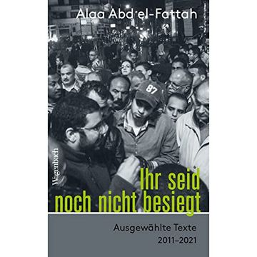 portada Ihr Seid Noch Nicht Besiegt - Ausgewählte Texte 2011-2021 (in German)
