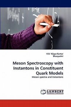 portada meson spectroscopy with instantons in constituent quark models (en Inglés)