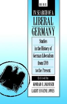 portada in search of a liberal germany (en Inglés)