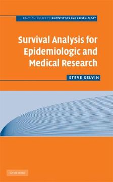 portada Survival Analysis for Epidemiologic and Medical Research Paperback: 0 (Practical Guides to Biostatistics and Epidemiology) (in English)