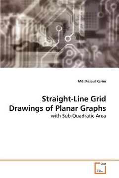 portada straight-line grid drawings of planar graphs (en Inglés)