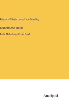 portada Sämmtliche Werke: Erste Abtheilung - Erster Band (in German)