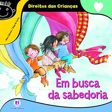 portada Em Busca da Sabedoria- Colecao: Direito das Criancas (in Portuguese)