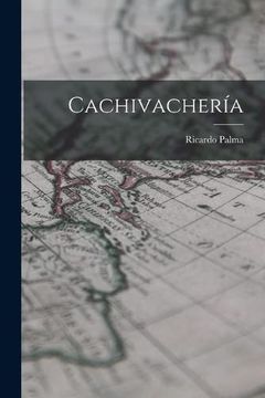 portada Cachivachería (in Spanish)