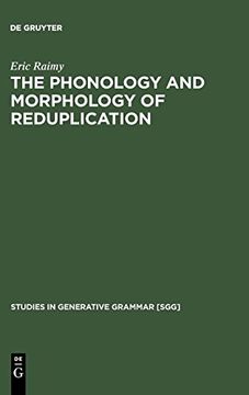 portada The Phonology and Morphology of Reduplication (Studies in Generative Grammar [Sgg]) (en Inglés)