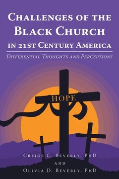 portada Challenges of the Black Church in 21st Century America: Differential Thoughts and Perceptions (in English)
