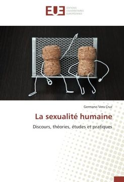 portada La sexualité humaine: Discours, théories, études et pratiques (French Edition)