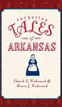 portada Forgotten Tales of Arkansas (in English)