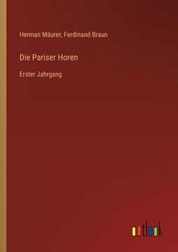 portada Die Pariser Horen: Erster Jahrgang (in German)