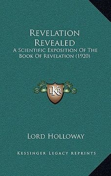 portada revelation revealed: a scientific exposition of the book of revelation (1920) (en Inglés)