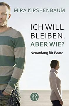 portada Ich Will Bleiben. Aber Wie? Neuanfang für Paare (in German)