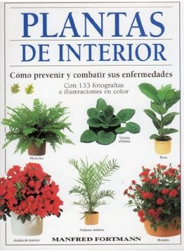portada Plantas de Interior. Como Prevenir y Combatir sus Enfermedades (Td) (in Spanish)