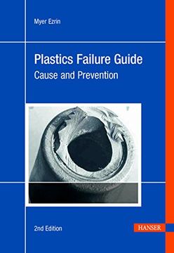 portada Plastics Failure Guide 2e: Cause and Prevention (en Inglés)