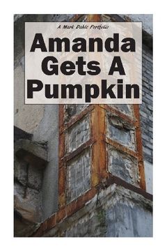 Amanda Gets a Pumpkin (en Inglés)