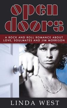 portada Open Doors: A Rock and Roll Romance about Love, Soulmates and Jim Morrison (en Inglés)