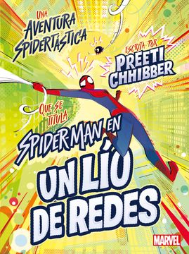 portada SPIDER MAN EN UN LIO DE REDES (in Spanish)